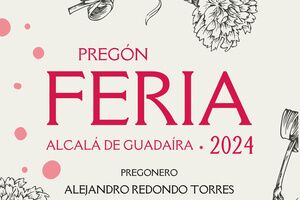 Pregón de Feria de Alcalá 2024