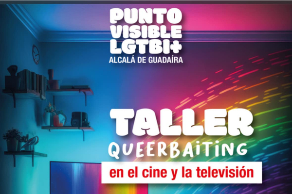 Taller 'Queerbaiting en el cine y la televisión'