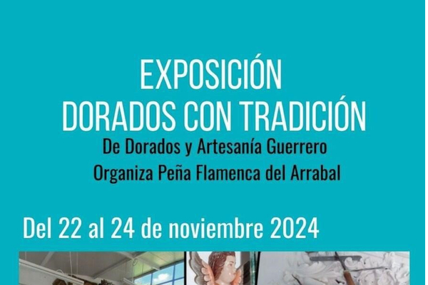 Exposición `Dorados con Tradición´