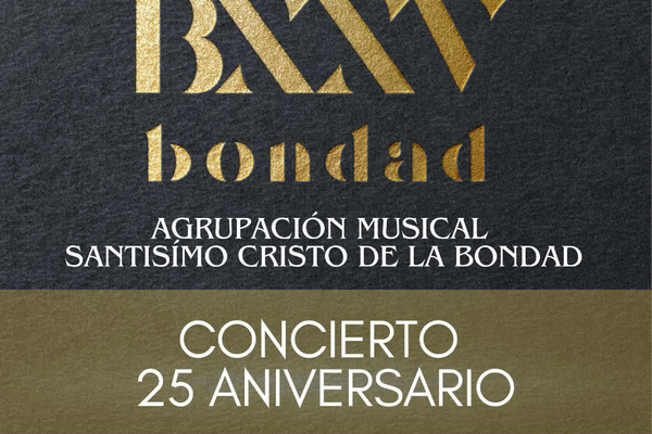 Concierto 25 aniversario de la Bondad