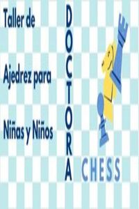 Taller de ajedrez con la doctora Chess