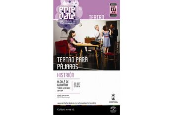 TEATRO, FLAMENCO O VISITAS GUIADAS PARA ESTE FIN DE SEMANA