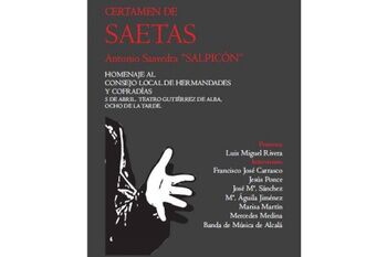 ALCALÁ CONCENTRA ESTE FIN DE SEMANA EL CERTAMEN DE SAETAS  ANTONIO SAAVEDRA SALPICÓN Y EL PREGÓN DE SEMANA SANTA