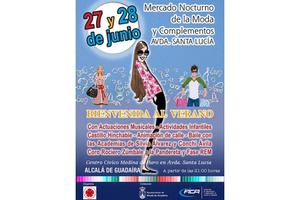 ALCALÁ DA LA BIENVENIDA AL VERANO CELEBRANDO EL II MERCADO NOCTURNO DE LA MODA Y LATRADICIONAL VERBENA DE LA AAEE