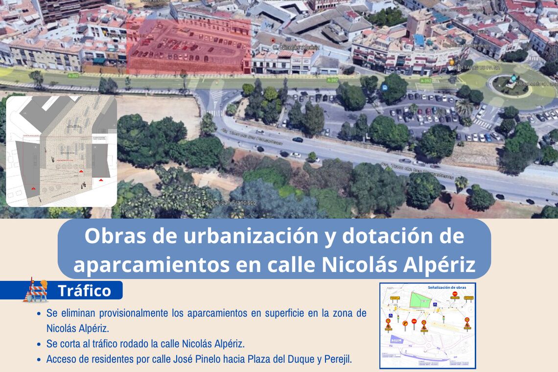 ​Se cierra al tráfico la calle Nicolás Alpériz por las obras del aparcamiento